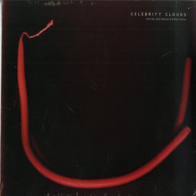 Kordz & Natalie Beridze / CELEBRITY CLOUDS / CES Records / CES004 / 12 Inch