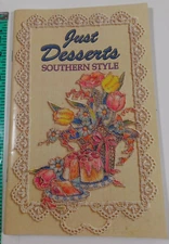 Just Desserts Southern Style Cookbook Nashville First Print Pearlie B. Scott PB