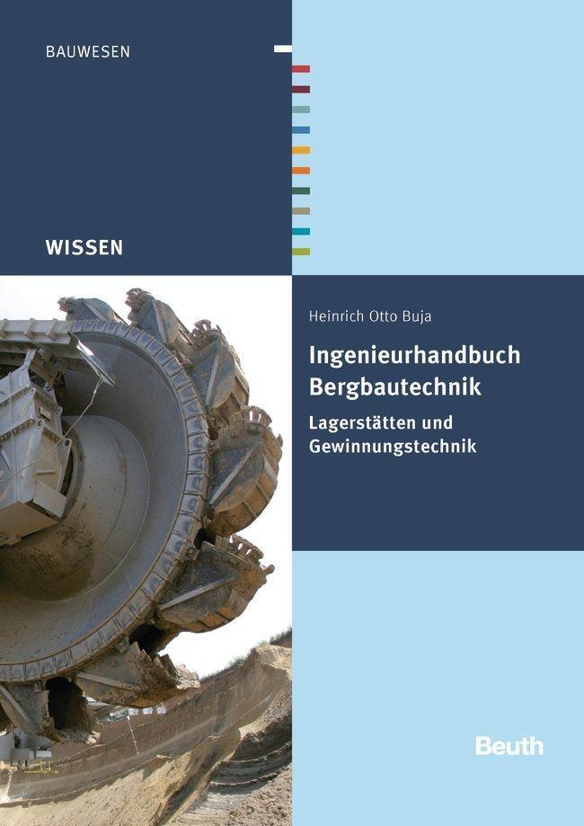 Thumbnail - Ingenieurhandbuch Bergbautechnik Heinrich Otto Buja