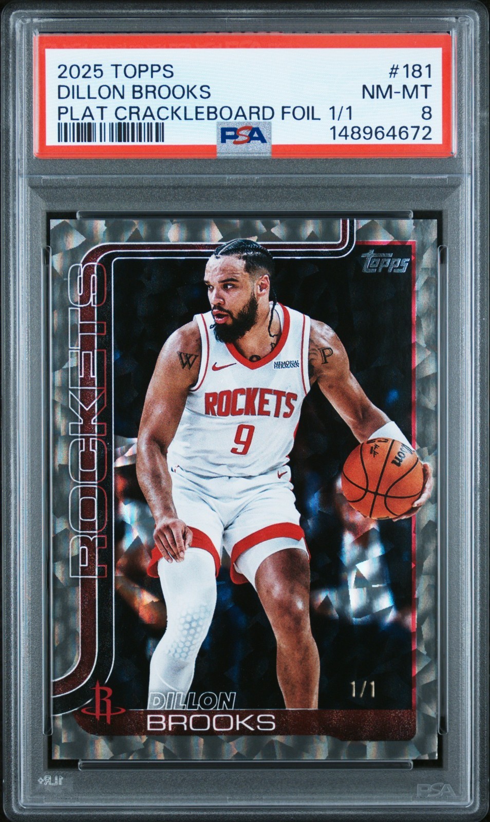 2025 TOPPS #181 1 OF 1 DILLON BROOKS PLAT CRACKLEBOARD FOIL 1/1  PSA 8 CARD