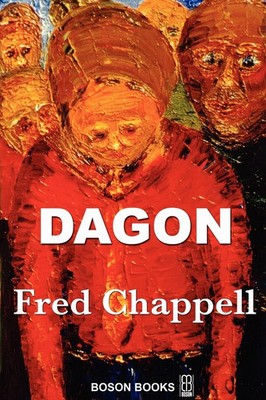 Fred Chappell | Dagon | Taschenbuch | Englisch (2009) | Kartoniert / Broschiert