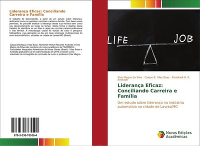Liderança Eficaz: Conciliando Carreira e Família Elvis Magno Da Silva