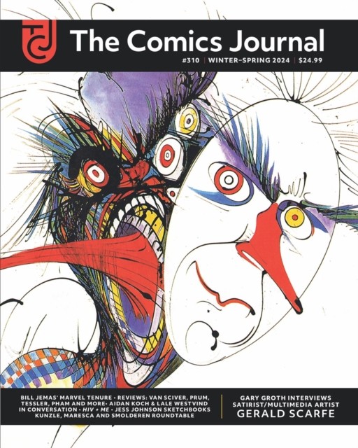 Comics Journal 310 The by Gerald ScarfeGary GrothAu (PB 2024) - Image 4