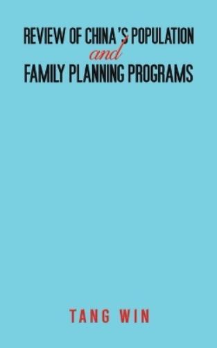Tang Win Review of China's Population and Family Planning Programs (Tascabile)