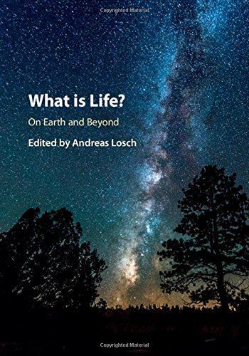 What is Life? On Earth and Beyond: On Earth and Beyond (2017)