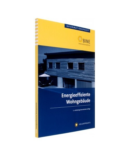 Energieeffiziente Wohngebäude: Einfamilienhäuser mit Zukunft., Burkhard Schulz - Burkhard Schulze Darup