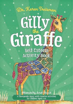 Karen Treisman Gilly the Giraffe Self-Esteem Activity Book (Taschenbuch)