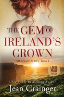 The Gem Of Irelands Crown The Aisling Series - Book 4 Jean Grainger Taschenbuch
