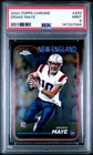 2024 Topps Chrome Drake Maye Rookie RC #203 PSA 9 Mint