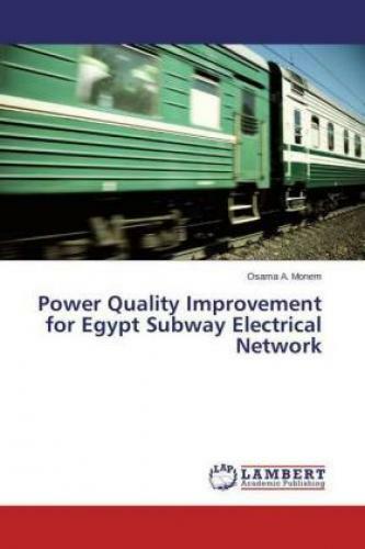 Thumbnail - Power Quality Improvement For Egypt Subway Electrical Network 3086