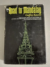 ROAD TO MANDALAY by GEOFFREY RAWSON First Edition Hardcover Vintage