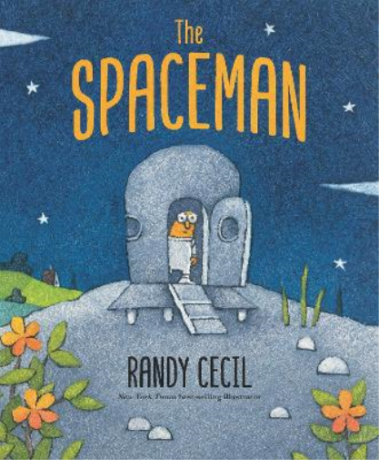 Randy Cecil The Spaceman (Copertina rigida)