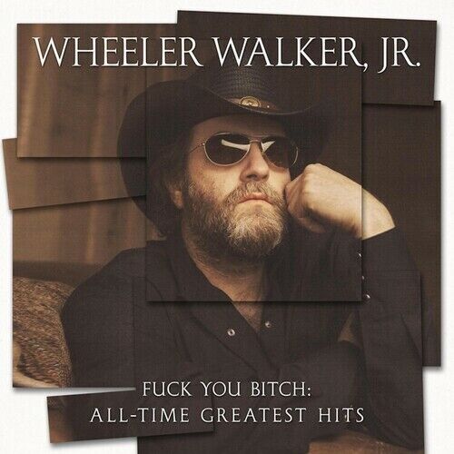 WHEELER WALKER JR CD - ALL-TIME GREATEST HITS [EXPLICIT](2020) - NEW UNOPENED - Picture 1 of 1