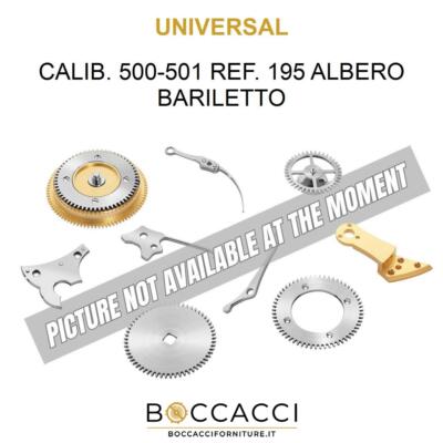 UNIVERSAL CALIB. 500-501 REF. 195 ALBERO BARILETTO Calib: 500-501 (EXCELLENT ...