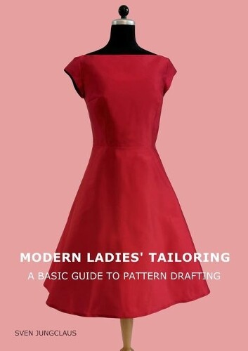 Thumbnail - Sven Jungclaus Modern Ladies' Tayloring (taschenbuch) (us Import)