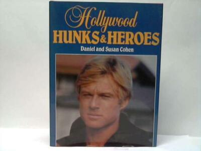 Hollywood Hunks and Heroes
