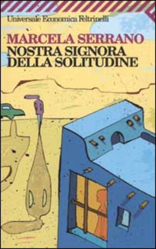 NOSTRA SIGNORA DELLA SOLITUDINE SERRANO MARCELA