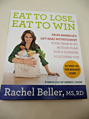 Eat to Lose Eat to Win Rachel Beller MS RD Your Grab-N-Go Action Plan 246 pg | eBay