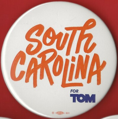 2020 Tom Steyer 3''/OFFICIAL ''S Carolina'' Presidential Campaign Button(Pin-OSC) 
