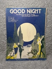 Antique 1922 Sheet Music "Good Night" Waltz By Leo Wood Irving Bibo Con Conrad 