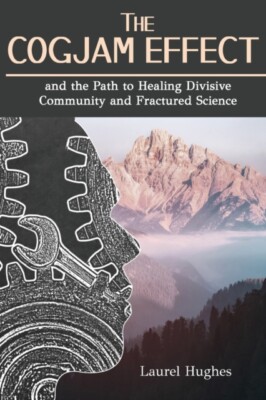 Hughes - Cogjam Effect  - and the Path to Healing Divisive Community a - X555z