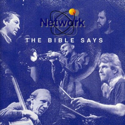Network (Tim Crowther Ted Emmett Steve Clarke Nick Stephens) The Bible Says Neu