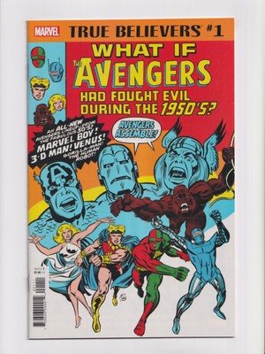 True Believers: What If Avengers Had Fought Evil During the 1950's #1 2018 NM