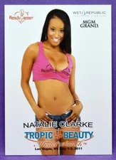 BenchWarmer 2011 Tropic Beauty Model Search Natalie Clarke Commemorative #9