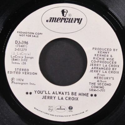 JERRY LA CROIX: you'll always be mine / same MERCURY 7
