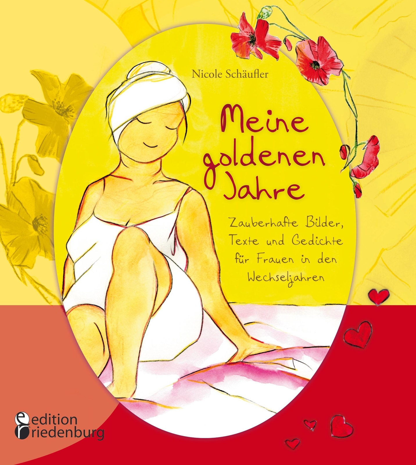 Thumbnail - Nicole Schäufler | Meine Godenen Jahre - Zauberhafte Bilder, Texte