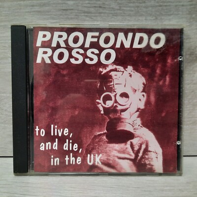 Profondo Rosso - To Live, and Die, In the UK - 1996 Neat Records - VGC
