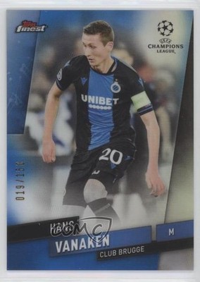 2019 Topps Finest UEFA Champions League Blue Refractor 19/150 Hans Vanaken 0nr3