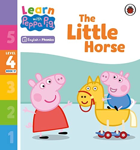 Learn With Peppa Phonics Level 4 Book 17 The Little Horse (Phonics Reader) Peppa Pig - Image 6