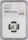 1945 D Mercury Dime NGC MS-67 FB