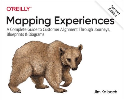 Mapping Experiences: A Complete Guide to Customer Alignment Through Journeys...