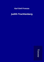 Karl Emil Franzos | Judith Trachtenberg | Taschenbuch | Deutsch (2016) | 244 S.