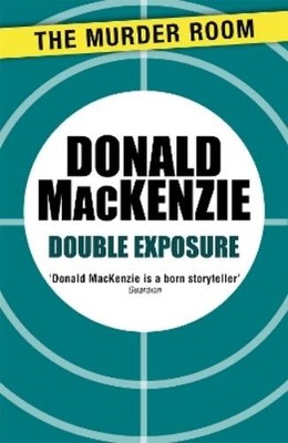 Donald MacKenzie Double Exposure (Paperback) Murder Room (UK IMPORT)