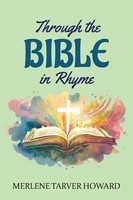 Merlene Tarver Howard | Through The Bible In Rhyme | Taschenbuch | Englisch