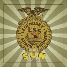 LEGENDARY SHACK SHAKERS - LIVE FROM SUN STUDIO    VINYL LP NEUF