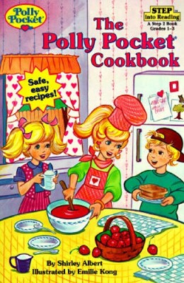 Polly Pocket Cookbook (Step into Reading, Step 2, paper) - Paperback - GOOD