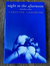 Night in the Afternoon by Caroline LaMarche, HB, VG