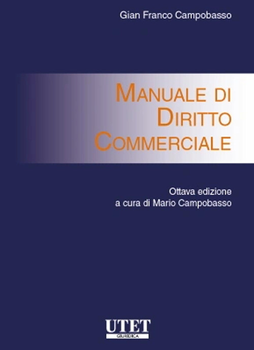 Libri Campobasso Gian Franco - Manuale Di Diritto Commerciale