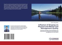Influence Of Qi-Gong On Physical And Mental And Management Quality Hsieh Fa-Ming