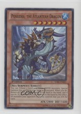 Poseidra the Atlantean Dragon 1st Ed. YuGiOh Realm of Sea Emperor Structure Deck