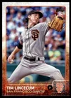 2015 Topps Series 1 Tim Lincecum #138 San Francisco Giants