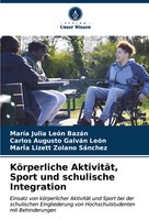 MaríA Julia LeóN BazáN (U. A.) | KöRperliche AktivitäT, Sport Und Schulische...