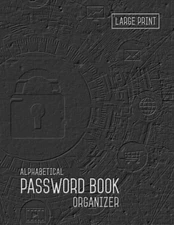 Password Book Organizer Alphabetical: 8.5 X 11 Password Notebook with Tabs Print