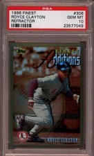 1996 FINEST # 306 ROYCE CLAYTON (REFRACTOR) ST. LOUIS CARDINALS PSA 10 GEM-MINT