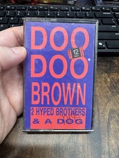 Doo Doo Brown [Single] by 2 Hyped Brothers & A Dog (Cassette, Nov-1991, Warlock)