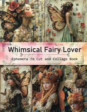 Vintage Whimsical Fairy Lover Ephemera For Junk Journals And Scrapbooks